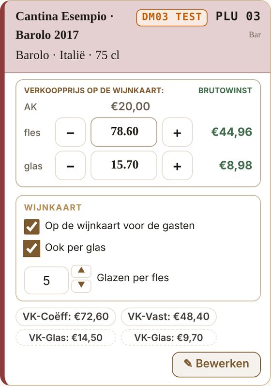 Een wijn in Verkoopprijzen bijsturen met flesprijs, glasprijs, brutowinst, de vinkjes Op de wijnkaart en Ook per glas, en de voorstellen VK-Coëff en VK-Vast